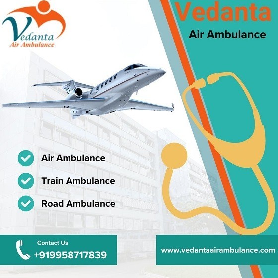 hire-vedanta-air-ambulance-service-in-dibrugarh-for-matchless-patient-transfer-service-big-0