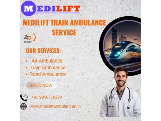 Medilift Train Ambulance provides Adequate Treatment during the journey in Guwahati