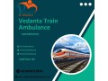 vedanta-train-ambulance-service-in-patna-provides-tension-free-service-small-0