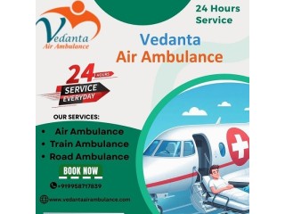 Pick Vedanta Air Ambulance Service in Ranchi with the Newest Medical Apparatus at Low Fare