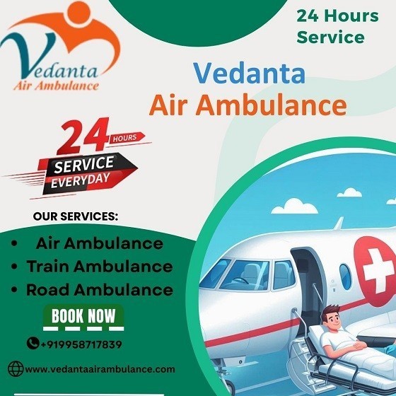 take-the-excellent-vedanta-air-ambulance-service-in-bagdogra-with-up-to-date-full-icu-facilities-big-0